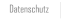 Datenschutz