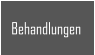 Behandlungen